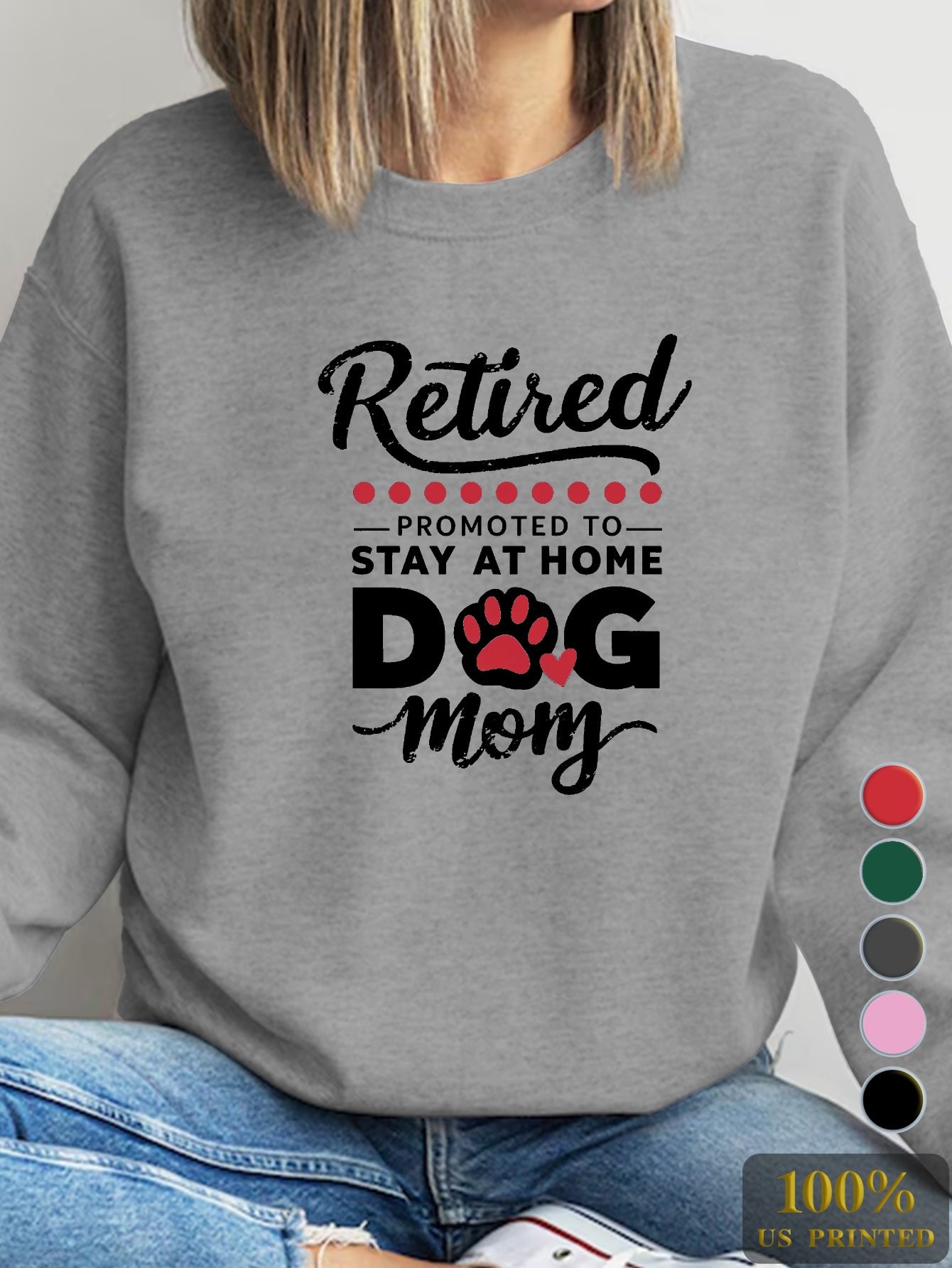 Casual Long Sleeve RETIRED DOG MOM Print Sweatshirt, Women's Crew Neck Clothing