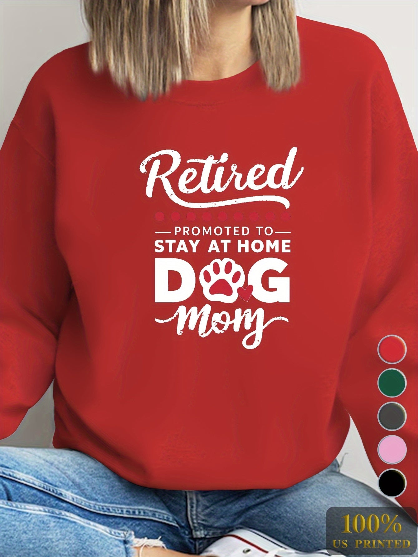 Casual Long Sleeve RETIRED DOG MOM Print Sweatshirt, Women's Crew Neck Clothing