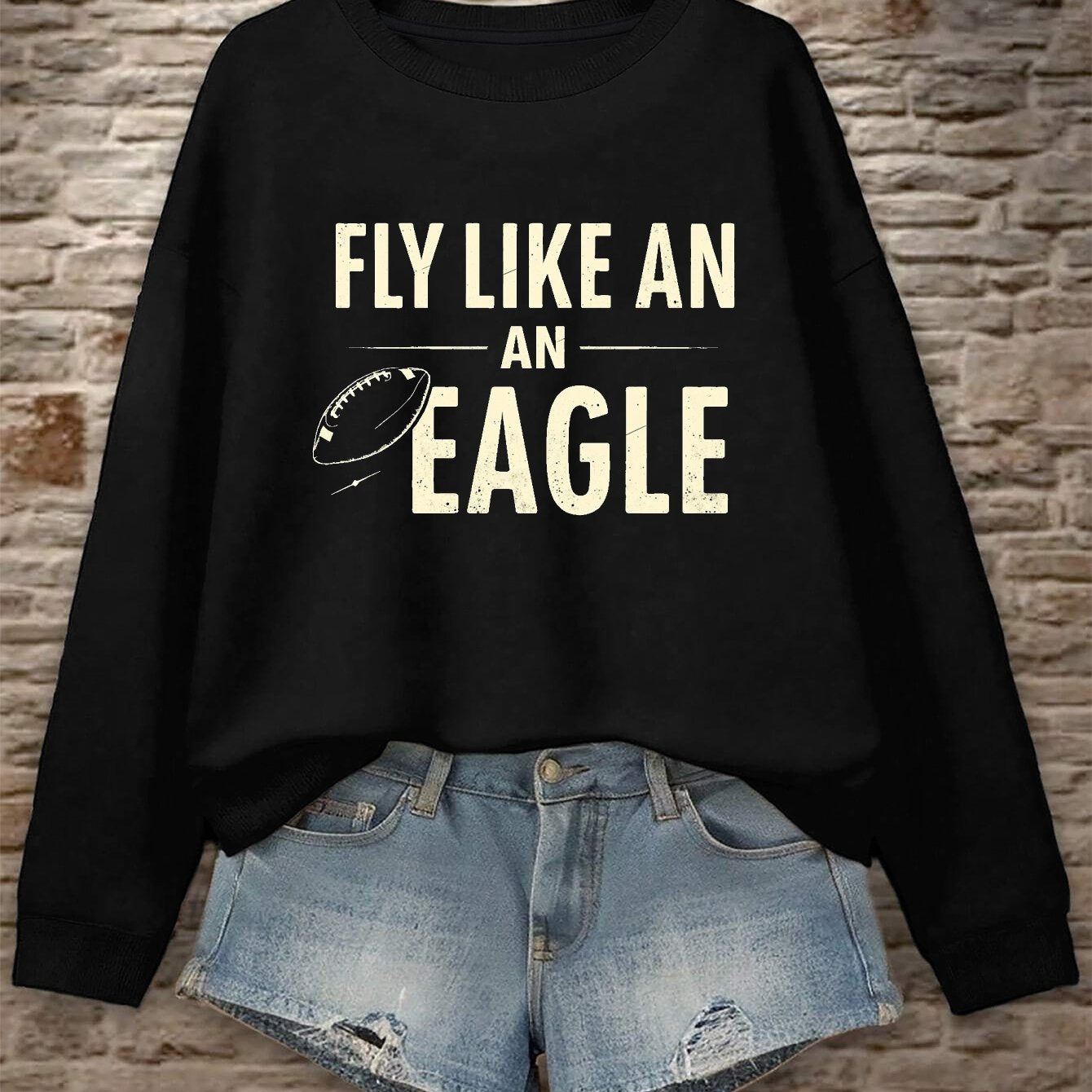 FLY LIKE AN EAGLE women's sweatshirts