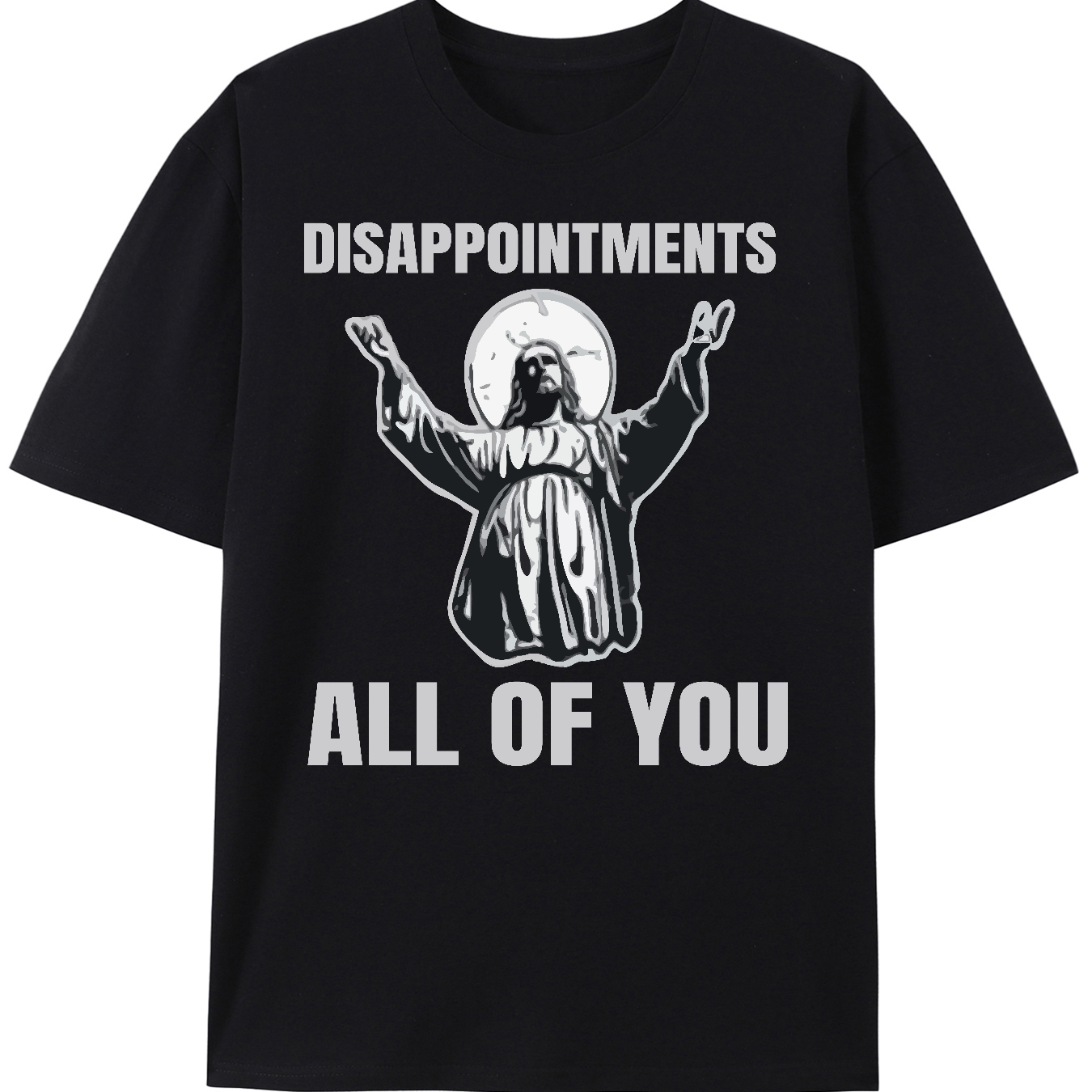Disappointments (All Of You) Funny Saying Sarcastic Jesus Vintage Men's T-Shirt