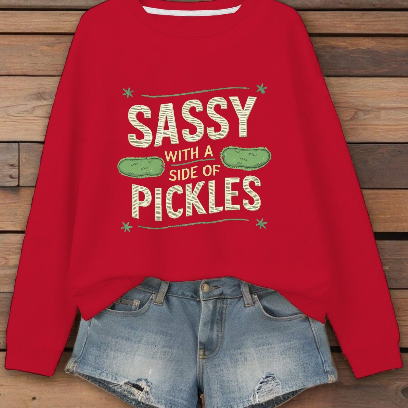 sassy pickles Women's sweatshirt