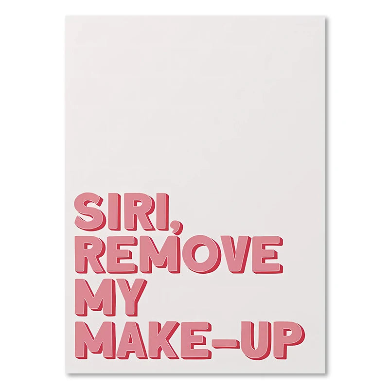 Funny Quote Art Poster Pink Makeup Prints Bedroom Home Decor Modern Inspirational Girl Power Dot Self Care Wall Canvas Painting