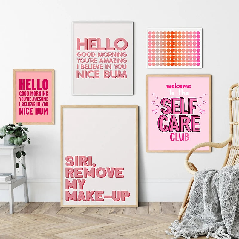 Funny Quote Art Poster Pink Makeup Prints Bedroom Home Decor Modern Inspirational Girl Power Dot Self Care Wall Canvas Painting