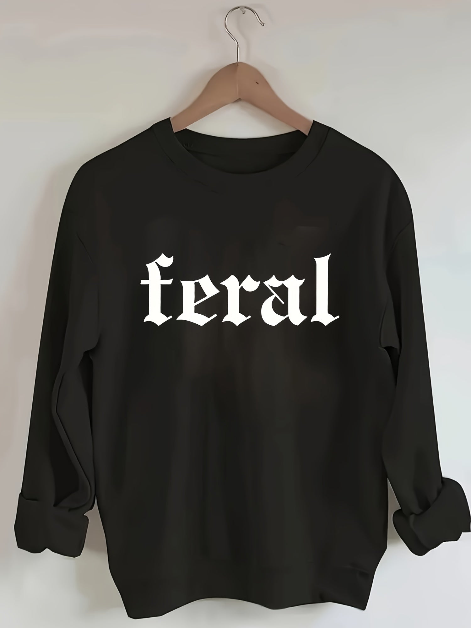 Women's Black Feral Print Pullover Sweatshirt - Soft Casual Long Sleeve Crew Neck with Bold White Lettering - Machine Washable All-Season Comfort, Cute Sweatshirts, Everyday Comfort, Modern Sweatshirt, Durable Comfort, Weeken