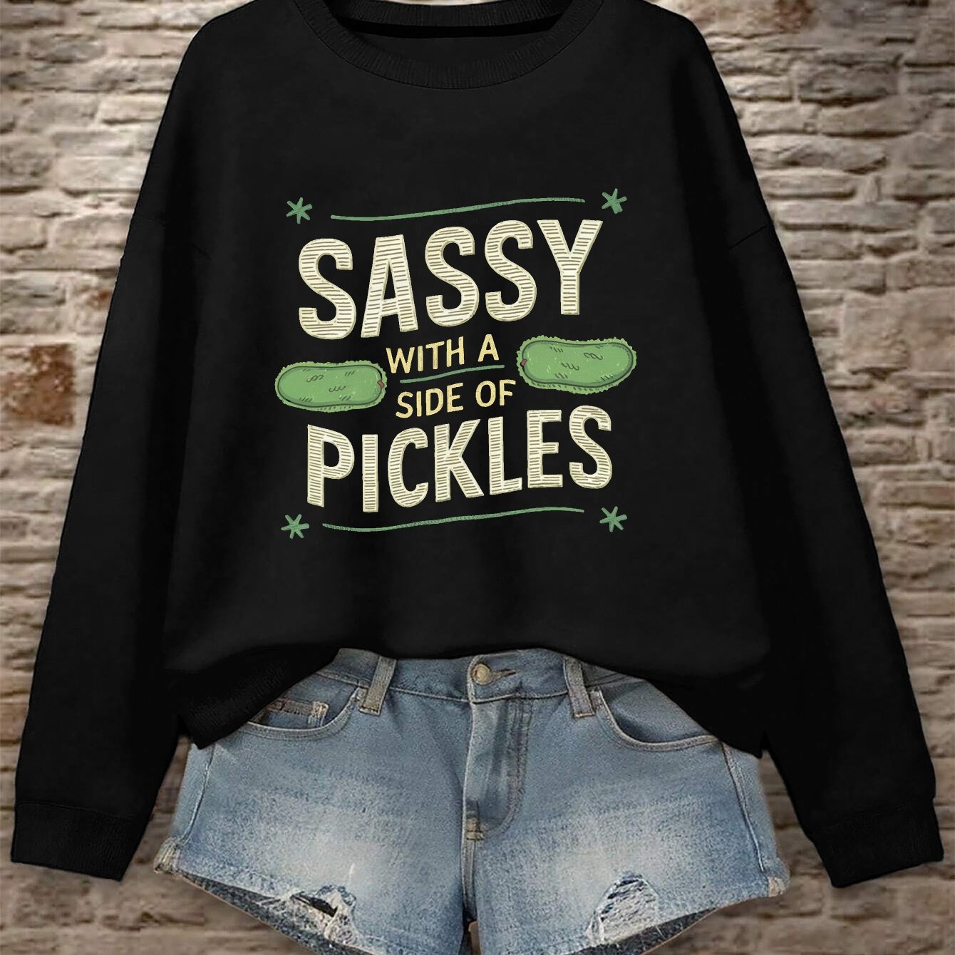 sassy pickles Women's sweatshirt