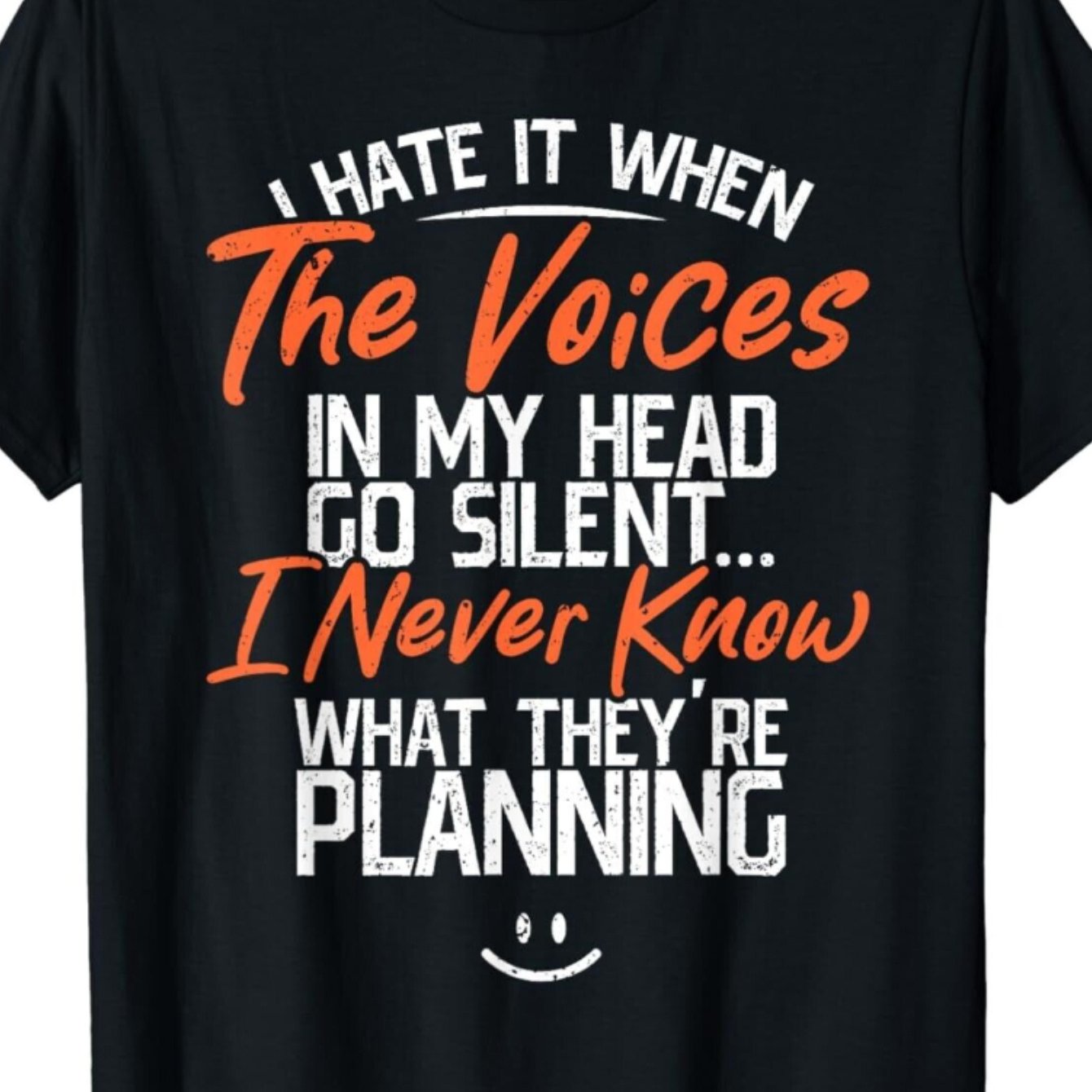 Funny Sarcastic Voices T-Shirt – 'The Voices in My Head' Humorous Quote, Cotton Tee, Black with Orange & White Text, Comfortable & Stylish for Casual Attire, Comfortable Clothing|Sarcastic Quote Shirt|Cotton Fabric