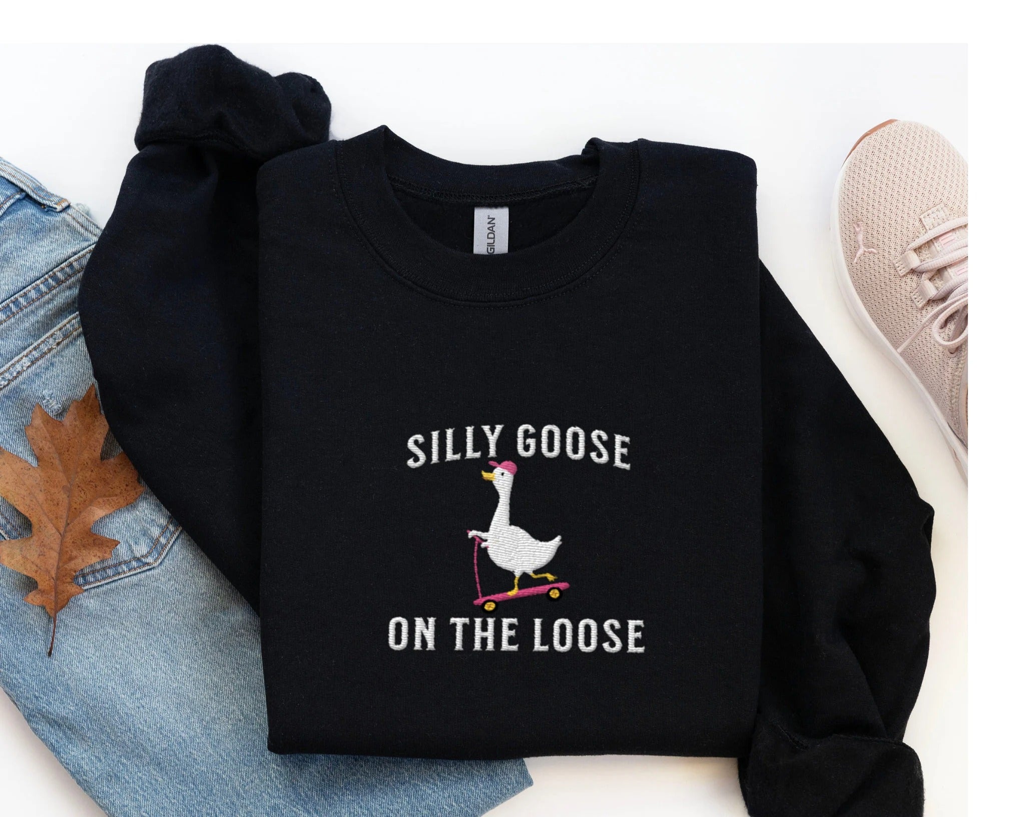 Embroidered Silly Goose Sweatshirt Embroidered Goose Crewneck Sweatshirt Silly Goose Shirt Funny Sweatshirt Funny Embroidered Shirt Gift