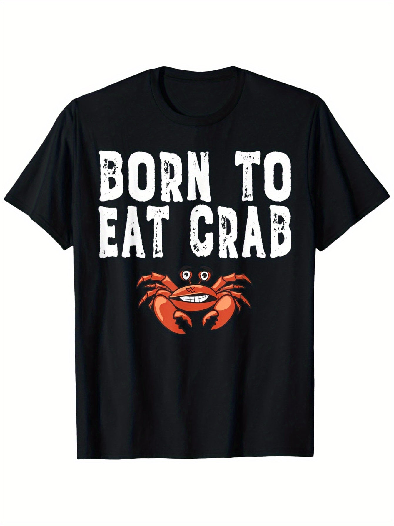 Born to Eat Crab Graphic T-Shirt - 100% Cotton 180gsm Casual Round Neck Tee with Bold Crab Design, Regular Fit S-XXXL for Crab Lovers & Seafood Enthusiasts, Everyday Comfort, Playful Design, Durable Print, Relaxed Style, Fun