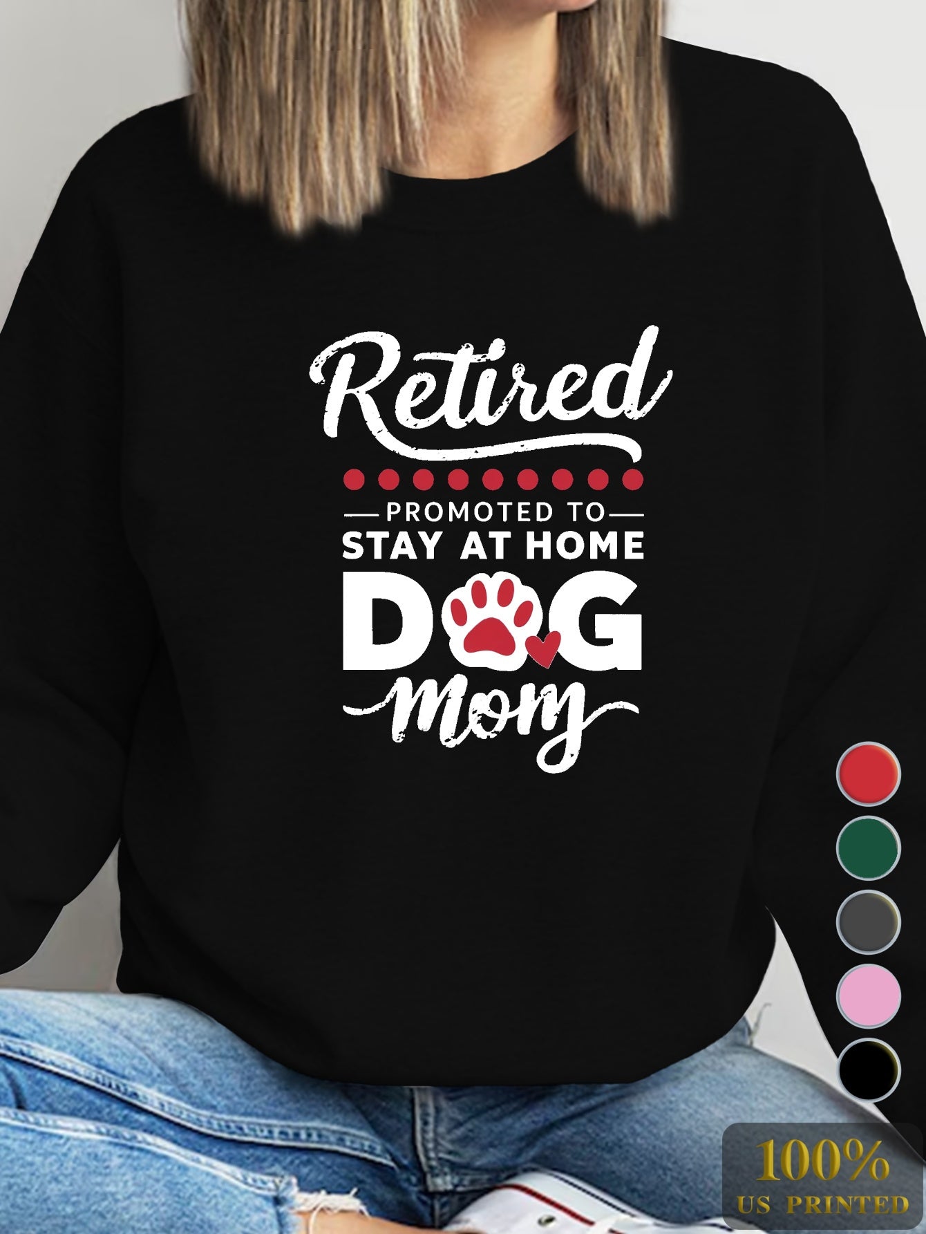 Casual Long Sleeve RETIRED DOG MOM Print Sweatshirt, Women's Crew Neck Clothing