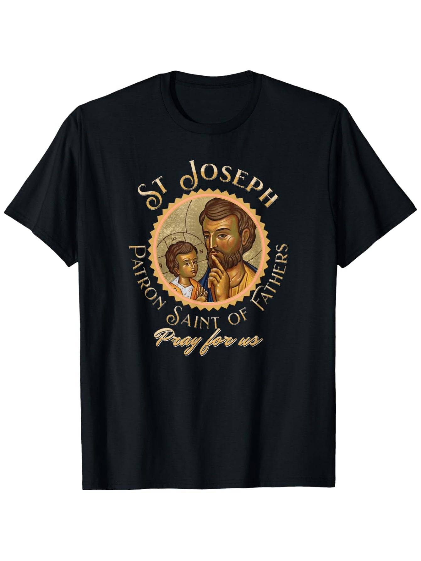 St. Joseph's Day Catholic Patron Saint Pray for Us T-Shirt - 100% Pure Cotton, Regular Fit, S-XXXL, Black with Graphic Design, Perfect for Casual Wear, Sports, and Spiritual Occasions, Casual Wear Tshirt | Saint Themed Shirt