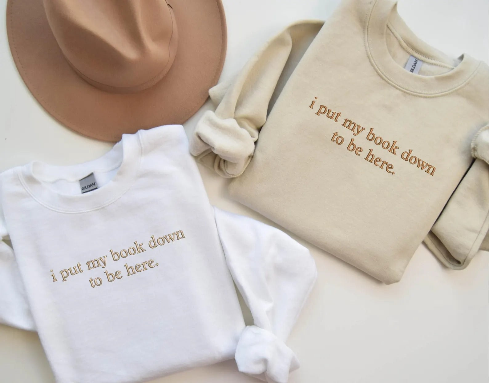 Embroidered I Put My Book Down To Be Here Sweatshirt - Custom Embroidered Sweatshirt - Quote Embroidered Sweatshirt - Gift For Book Lover