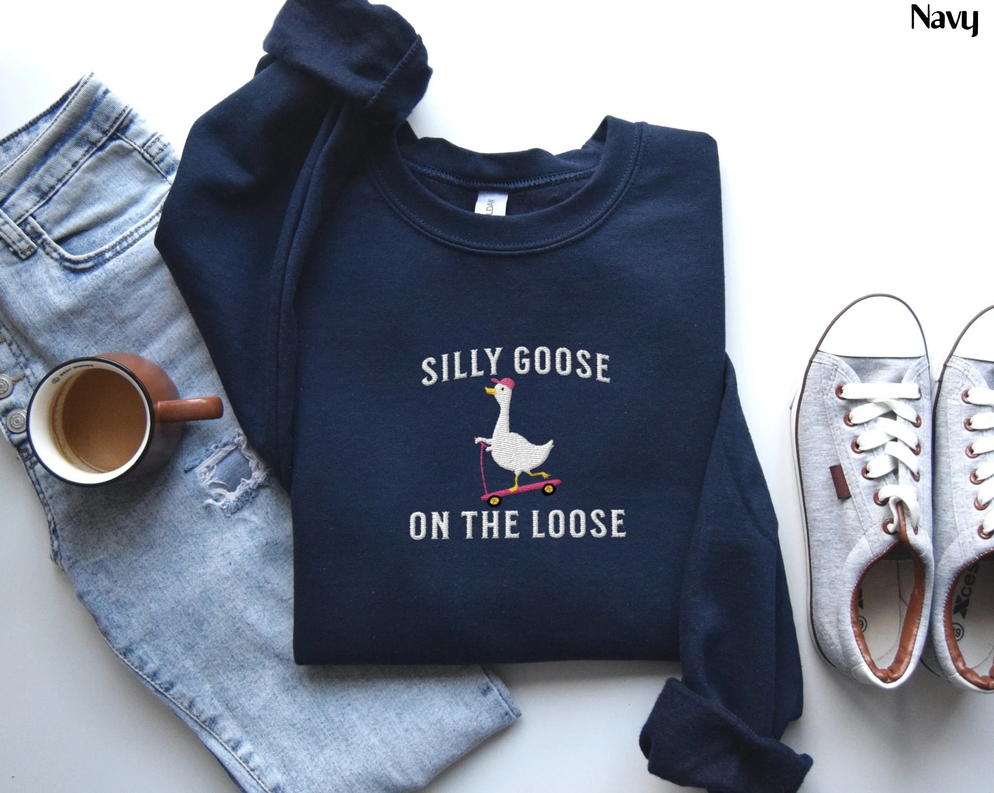 Embroidered Silly Goose Sweatshirt Embroidered Goose Crewneck Sweatshirt Silly Goose Shirt Funny Sweatshirt Funny Embroidered Shirt Gift
