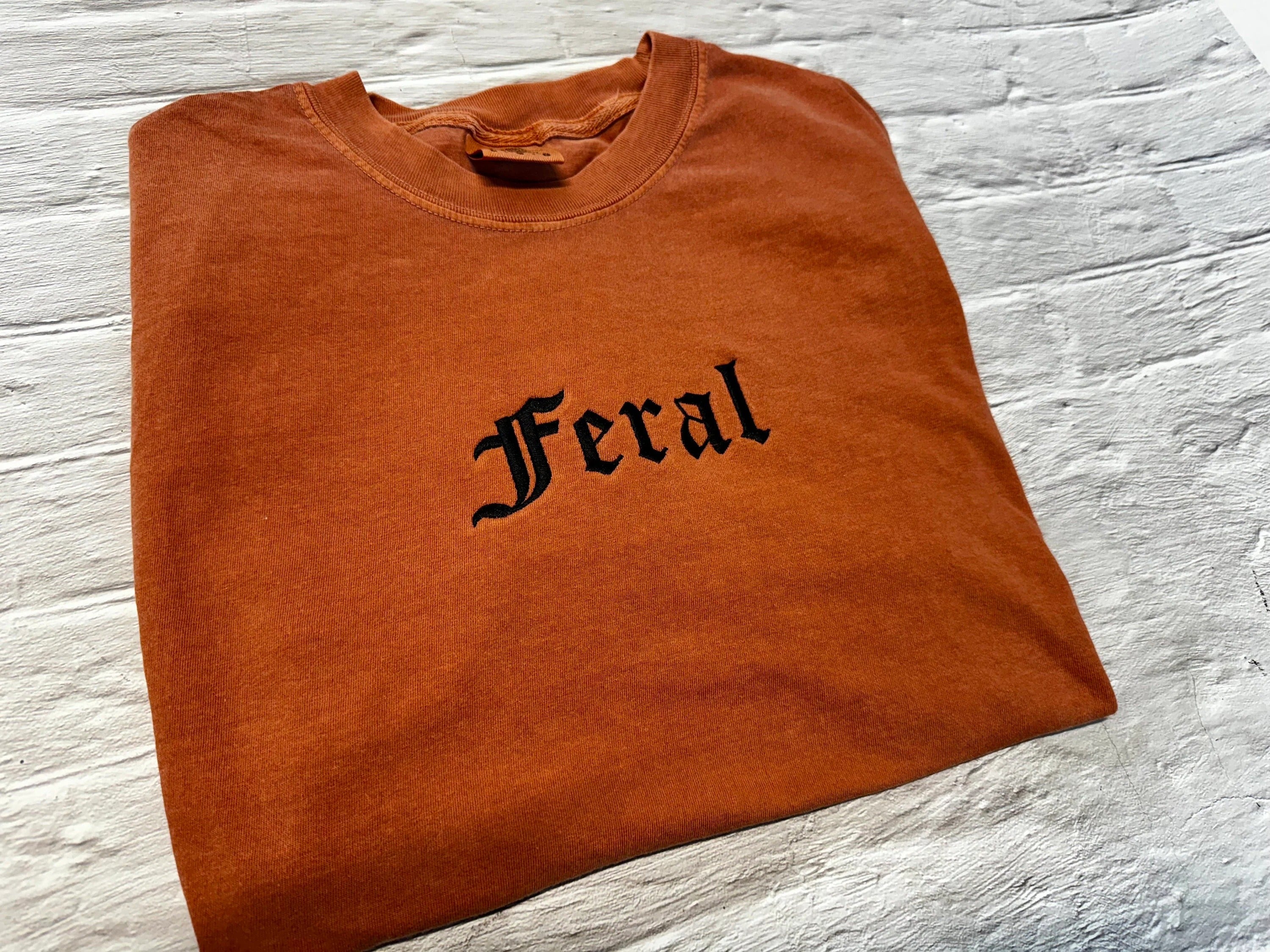 Feral Embroidered T-shirt - Comfort Colors T-shirt - Embroidered T-shirt - feral- gift- Choose your thread color! Custom embroidered shirt